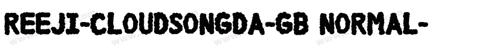 Reeji-CloudSongDa-GB Normal字体转换